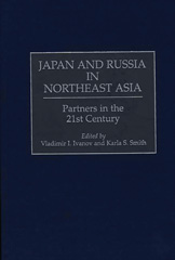 E-book, Japan and Russia in Northeast Asia, Ivanov, Vladimir I., Bloomsbury Publishing