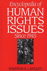 E-book, Encyclopedia of Human Rights Issues Since 1945, Bloomsbury Publishing