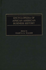 E-book, Encyclopedia of African American Business History, Bloomsbury Publishing