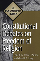eBook, Constitutional Debates on Freedom of Religion, Bloomsbury Publishing