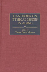 E-book, Handbook on Ethical Issues in Aging, Bloomsbury Publishing
