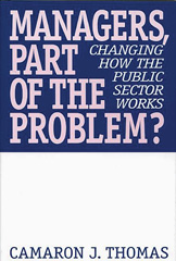 E-book, Managers, Part of the Problem?, Thomas, Camaron J., Bloomsbury Publishing