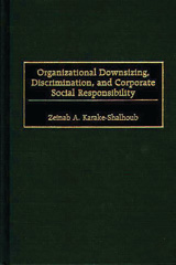 E-book, Organizational Downsizing, Discrimination, and Corporate Social Responsibility, Bloomsbury Publishing