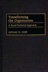E-book, Transforming the Organization, Oden, Howard W., Bloomsbury Publishing