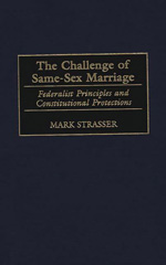 eBook, The Challenge of Same-Sex Marriage, Strasser, Mark, Bloomsbury Publishing