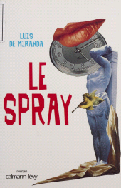 E-book, Le Spray, Calmann-Lévy (réédition numérique FeniXX)