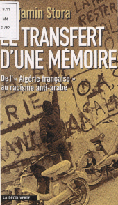 eBook, Le transfert d'une mémoire : De l'Algérie française au racisme anti-arabe, La Découverte (réédition numérique FeniXX)