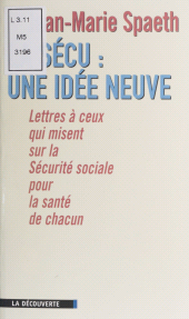 eBook, La Sécu : une idée neuve, La Découverte (réédition numérique FeniXX)
