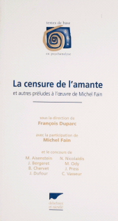 E-book, La Censure de l'amante : et autres préludes à l'oeuvre de Michel Fain, Delachaux et Niestlé (réédition numérique FeniXX)