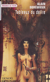 E-book, Tableaux du délire, Denoël (réédition numérique FeniXX)