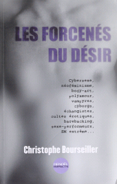 E-book, Les Forcenés du désir, Denoël (réédition numérique FeniXX)