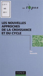 E-book, Les Nouvelles Approches de la croissance et du cycle, Dunod (réédition numérique FeniXX)