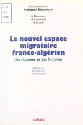 E-book, Le nouvel espace migratoire franco-algérien : Des données et des hommes, Édisud (réédition numérique FeniXX)