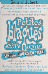 E-book, Petites blagues entre amis : Spécial dîners en ville, First (réédition numérique FeniXX)