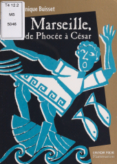 E-book, Marseille, de Phocée à César, Flammarion (réédition numérique FeniXX)