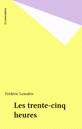 eBook, Les trente-cinq heures, Flammarion (réédition numérique FeniXX)