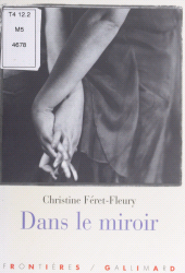 E-book, Dans le miroir, Gallimard (réédition numérique FeniXX)