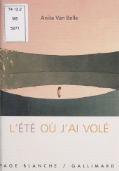 E-book, L'Été où j'ai volé, Gallimard (réédition numérique FeniXX)
