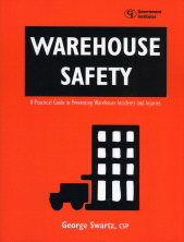 E-book, Warehouse Safety : A Practical Guide to Preventing Warehouse Incidents and Injuries, Government Institutes