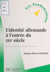 E-book, L'identité allemande à l'entrée du XXIe siècle, Hachette (réédition numérique FeniXX)