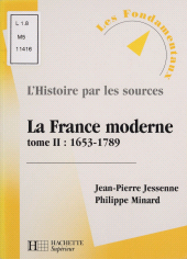E-book, La France moderne (2) : 1653-1789, Hachette (réédition numérique FeniXX)