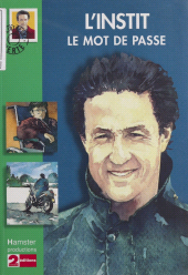 E-book, L'instit : Le mot de passe, Hachette (réédition numérique FeniXX)