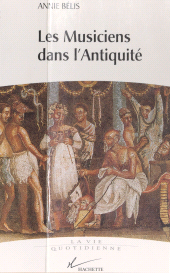 E-book, Les musiciens dans l'Antiquité, Hachette (réédition numérique FeniXX)