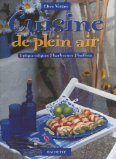 eBook, Cuisine de plein air : Pique-niques, barbecues, buffets, Hachette (réédition numérique FeniXX)