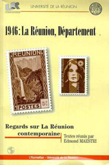 E-book, 1946 : LA RÉUNION, DÉPARTEMENT : Regards sur la Réunion contemporaine, Maestri, Edmond, L'Harmattan