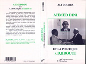 eBook, Ahmed dini et la politique a djibouti, Coubba, Ali., L'Harmattan