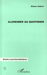 E-book, Alzheimer au quotidien, Aubert, Eliane, L'Harmattan