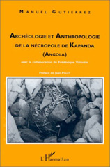 E-book, Archéologie et anthropologie de la nécropole de Kapanda (Angola), L'Harmattan
