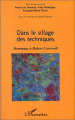 E-book, DANS LE SILLAGE DES TECHNIQUES : Hommage à Robert Cresswell, L'Harmattan