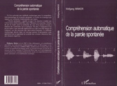 E-book, Compréhension automatique de la parole spontanée, Minker, Wolfgang, L'Harmattan