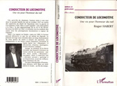 E-book, Conducteur de locomotive : Une vie pour l'honneur du rail, Habert, Roger, L'Harmattan