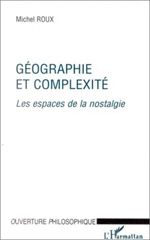 E-book, Géographie et complexité : Les espaces de la nostalgie, L'Harmattan