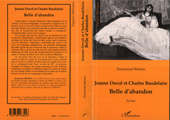 eBook, Jeanne Duval et Charles Baudelaire : Belle d'abandon, Richon, Emmanuel, Jean-François, Daniel, Charles, L'Harmattan