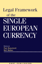 E-book, Legal Framework of the Single European Currency, Hart Publishing