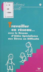 E-book, Travailler en réseau avec le R.A.S.E.D., Hatier (réédition numérique FeniXX)