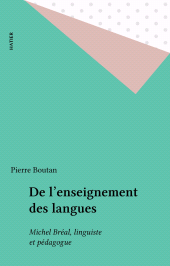 E-book, De l'enseignement des langues : Michel Bréal, linguiste et pédagogue, Hatier (réédition numérique FeniXX)