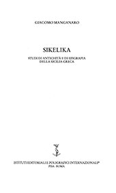 eBook, Sikelika : studi di antichità e di epigrafia della Sicilia greca, Manganaro, Giacomo, Istituti editoriali e poligrafici internazionali
