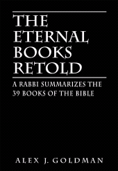 E-book, The Eternal Books Retold : A Rabbi Summarizes the 39 Books of the Bible, Jason Aronson, Inc