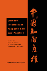 E-book, Chinese Intellectual Property Law and Practice, Kluwer Law International