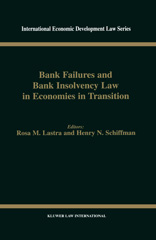 E-book, Bank Failures and Bank Insolvency Law in Economies in Transition, Wolters Kluwer