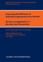 E-book, Improving the Efficiency of Arbitration and Awards : 40 Years of Application of the New York Convention, Wolters Kluwer