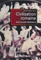 E-book, Dictionnaire de la civilisation romaine, Larousse (réédition numérique FeniXX)