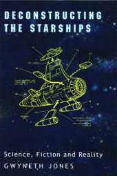 eBook, Deconstructing the Starships : Essays and Review, Liverpool University Press