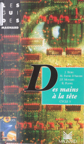 E-book, Des mains à la tête : Cycle 3, Magnard (réédition numérique FeniXX)