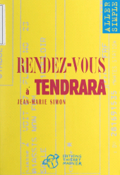 E-book, Rendez-vous à Tendrara, Thierry Magnier (réédition numérique FeniXX)