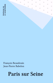 E-book, Paris sur Seine, Éditions de La Martinière (réédition numérique FeniXX)